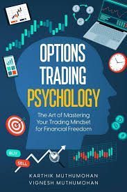 Psychological Aspects of Trading Options