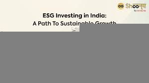 The Future of ESG Investing in India