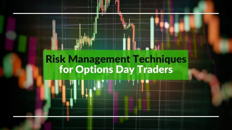 Risk Management Techniques for Options Traders