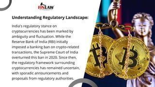 Understanding the Legal Landscape of Cryptocurrency in India